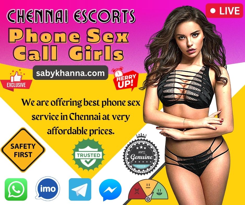Book Phone Sex Call girls in Chennai