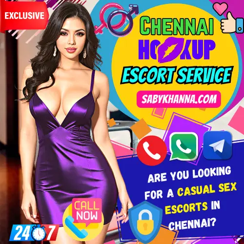 Banner image of Chennai Escorts Hookup or Casual Sex Services. Posing in the banner a Top Chennai Escorts Girl along with the text reads, Are you looking for a casual sex Escorts in Chennai?. Icon Displaying Exclusive, Casual Sex Icon, 24/7 Services, Book an Casual Sex Escorts via call, Whatsapp, Instagram, Telegram or Facebook.