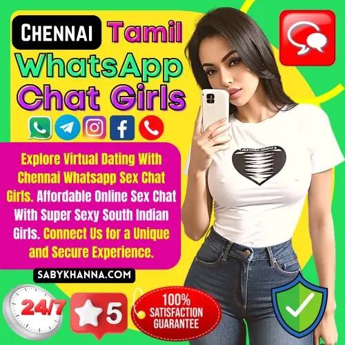 Banner image of Chennai Tamil WhatsApp Sex Chat Girls. Posing in the baner Saby Khanna Escorts Agency top rated by the customers Sex Chat girl along with a text reads, Explore Virtual Dating With Chennai Whatsapp Sex Chat Girls. Affordable Online Sex Chat With Super Sexy South Indian Girls. Connect Us for a Unique and Secure Experience.Icon Disaply Sex Chat, 24/7 Services, 5 Star Rating, 100% Satisfaction guaranteed, Verified and privacy protected. Book now a Whatsapp Sex chat girl via Call, Whatsapp, telegram, instagram or facebook 