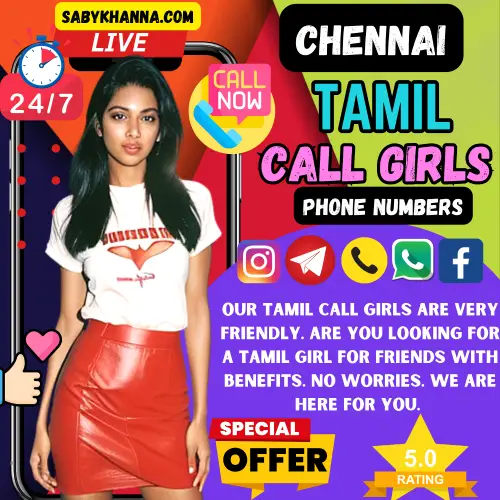 Banner image of Chennnai Tamil Call Girls Phone Number. Posing in the banner Saby Khanna Call Girl along with a text reads, Our Tamil call girls are very friendly. Are you looking for a Tamil girl for friends with benefits. No worries. We are here for you. Icon Display 24/7 Services, Live Straming available, 5 Star Rated by the user, Special Offer and thumbs up. Book an Tamil Call girl via Call, Whatapp, telegram, Instagram or Facebook.