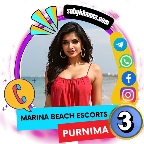 Saby Khanna Escorts Agency Top 3 Rated Escorts Girl According to user review in October 2023- Purnima, Marina Beach Escorts 